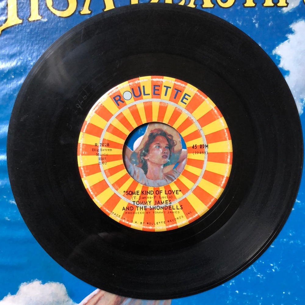 Tommy James Some Kind Of Love/Crimson And Clover Vinyl 45 Record